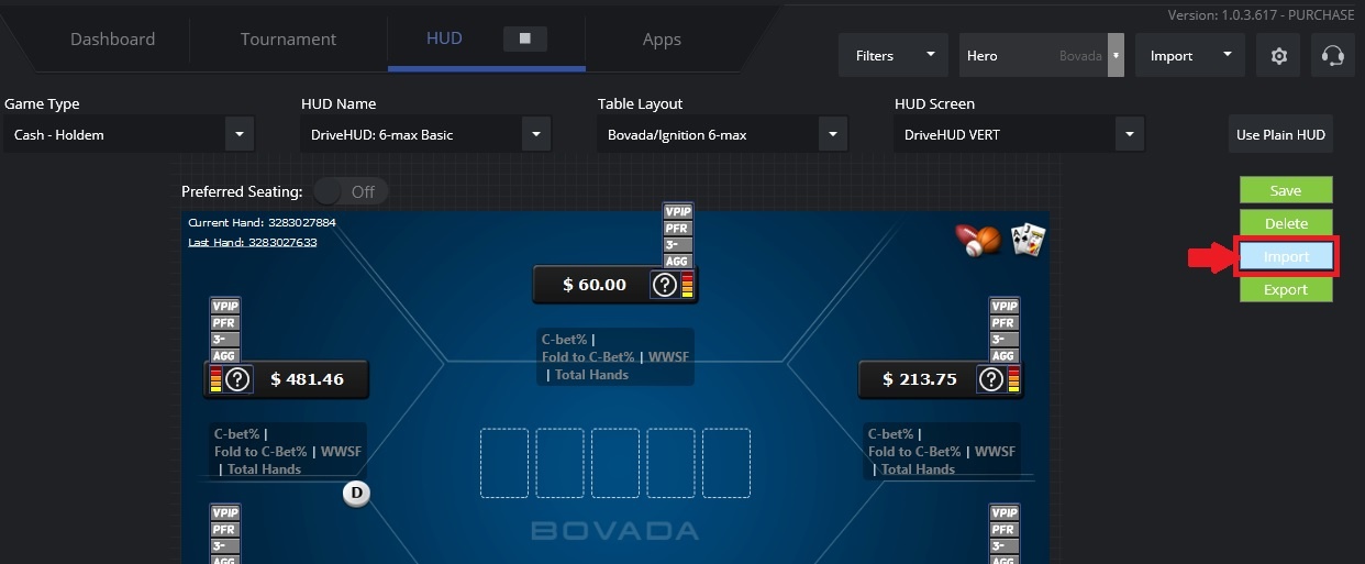 your personal poker HUD can be imported into the program in 8-10 seconds. 