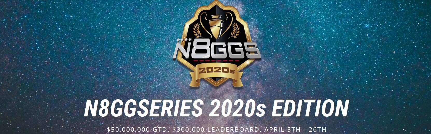 $ 50M Guarantee for the Good Game Series 2020s - starting this week.