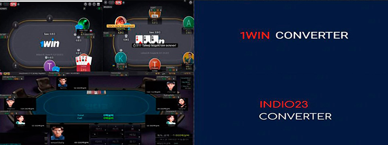 Converters for 1Win Poker and Indio23 - already on sale